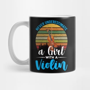 Never Underestimate a Girl with a Violin Mug